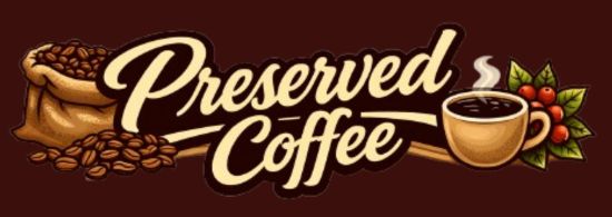 Preserved Coffee Preserved Coffee
